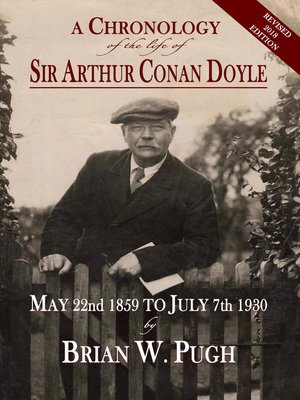 cover image of A Chronology of the Life of Sir Arthur Conan Doyle